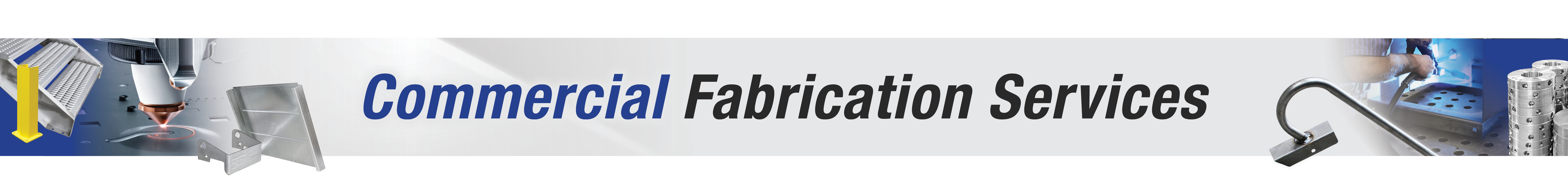 Commercial Fabrication Services - Desktop