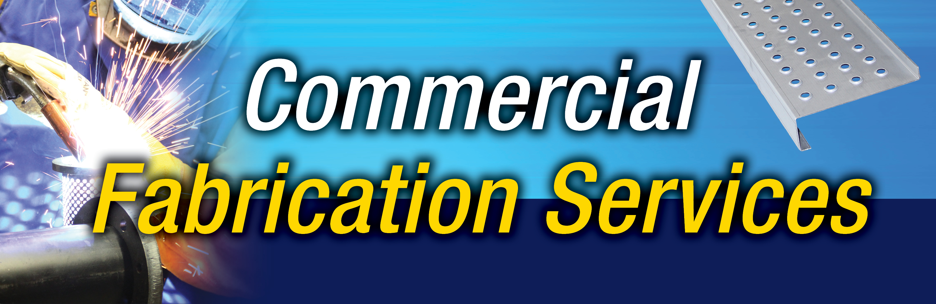 Commercial Fabrication Services - Mobile